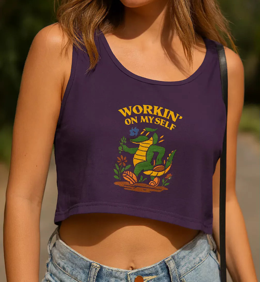 Working on Myself Crop Top